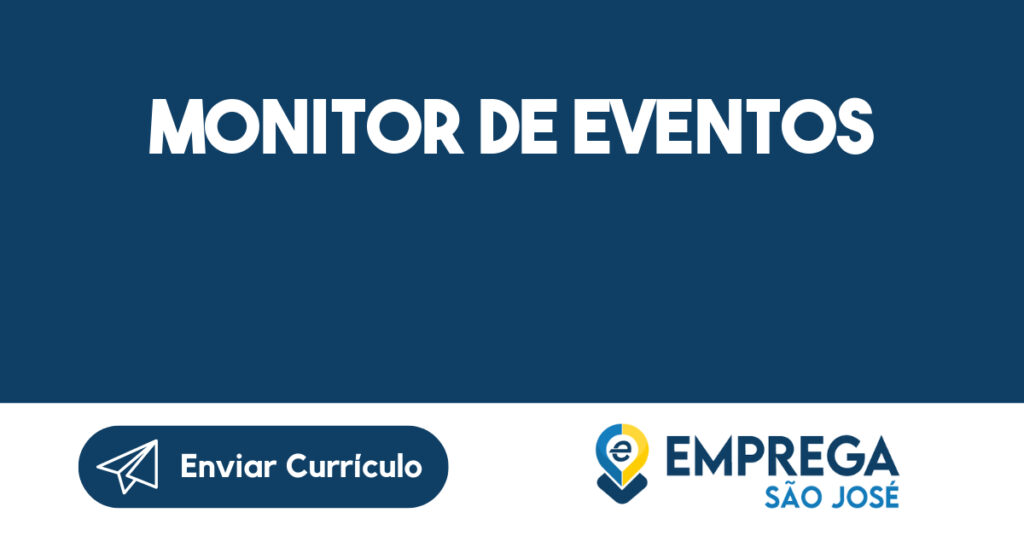 MONITOR DE EVENTOS-Campos do Jordão - SP 1