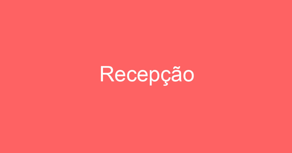 Recepção 1