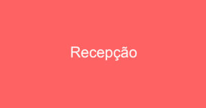 Recepção 7