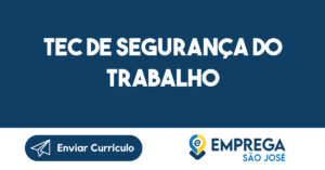 Tec de Segurança do Trabalho-Jacarei - SP 4