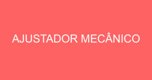 AJUSTADOR MECÂNICO 2