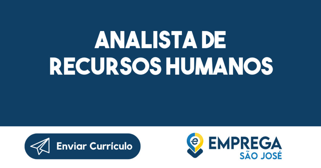 Analista de Recursos Humanos-São José dos Campos - SP 1