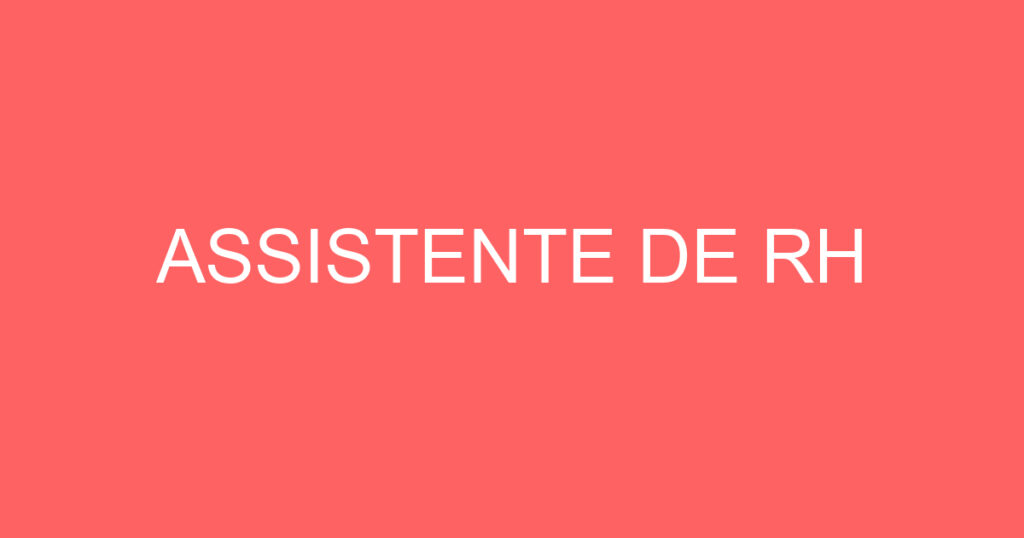 ASSISTENTE DE RH 1