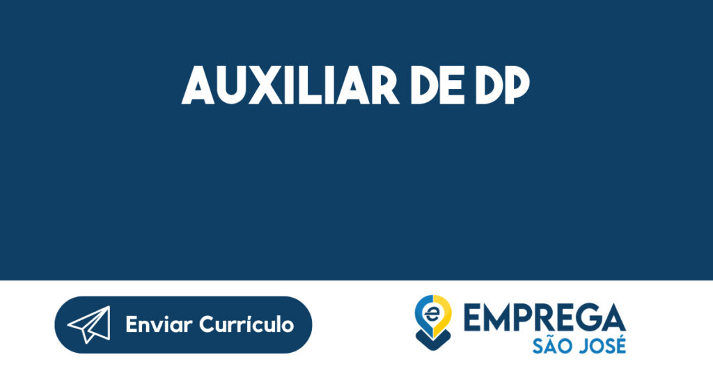 AUXILIAR DE DP-Jacarei - SP 1