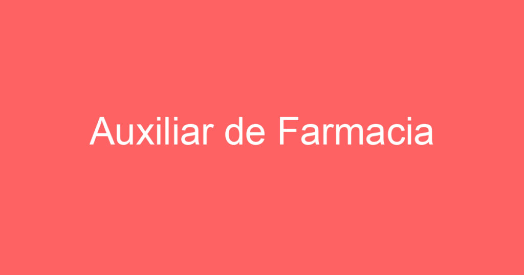 Auxiliar de Farmacia 1