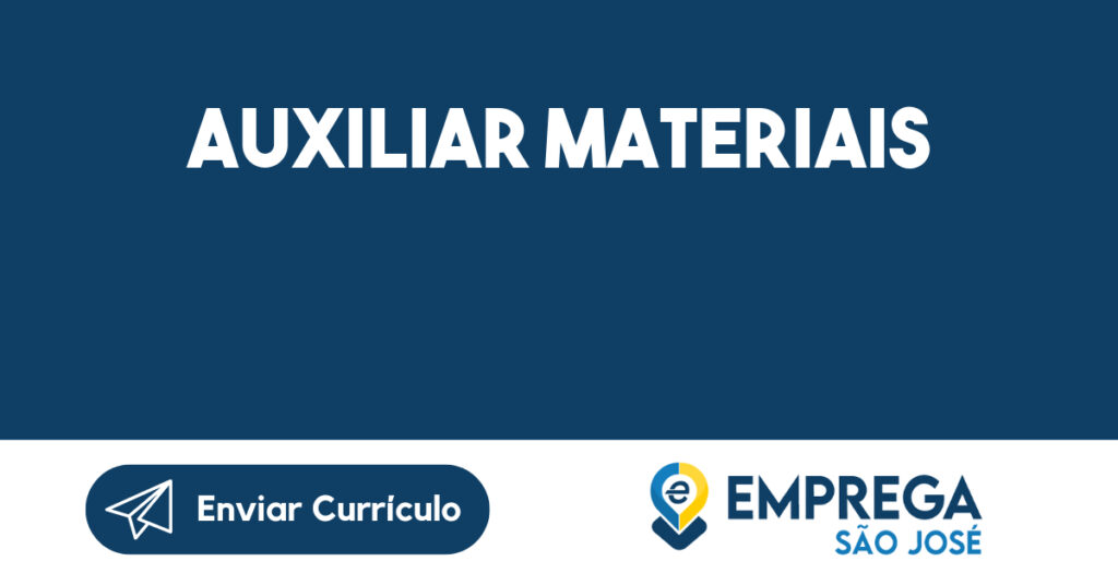 Auxiliar Materiais-São José dos Campos - SP 1