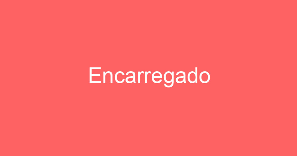 Encarregado 1