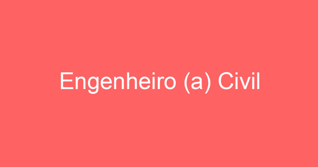 Engenheiro (a) Civil 1