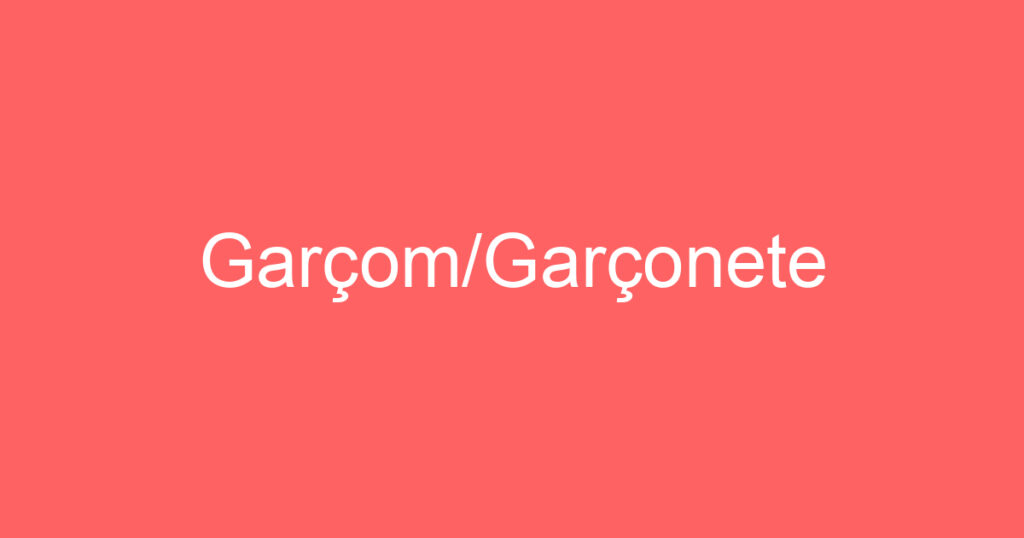 Garçom/Garçonete 1