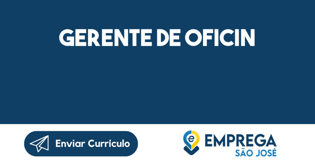 GERENTE DE OFICIN-São José dos Campos - SP 1