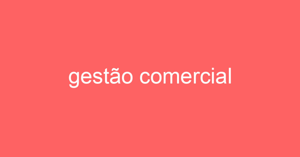 gestão comercial 1