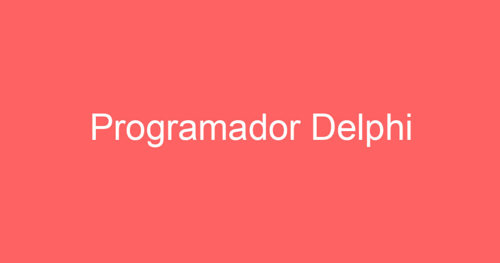 Programador Delphi 1