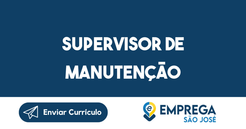 Supervisor de Manutenção-Jacarei - SP 1