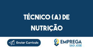 Técnico (a) de Nutrição-São José dos Campos - SP 3