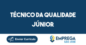 Técnico da Qualidade Júnior-São José dos Campos - SP 9