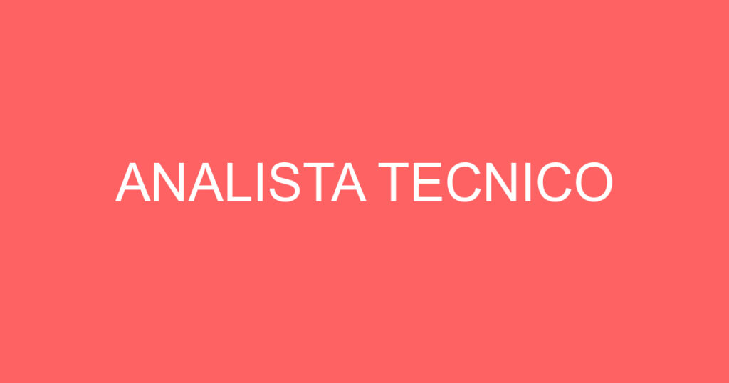 ANALISTA TECNICO 1