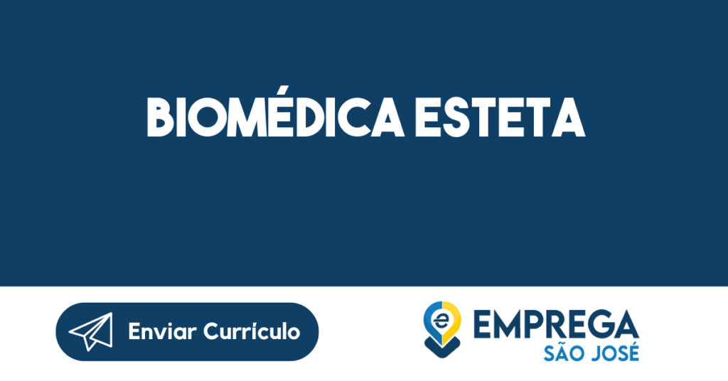 Biomédica Esteta-São José dos Campos - SP 1