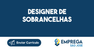 Designer de Sobrancelhas-São José dos Campos - SP 10