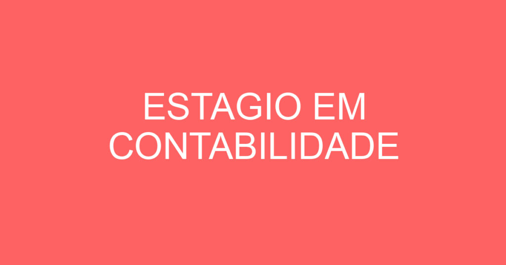 ESTAGIO EM CONTABILIDADE 1