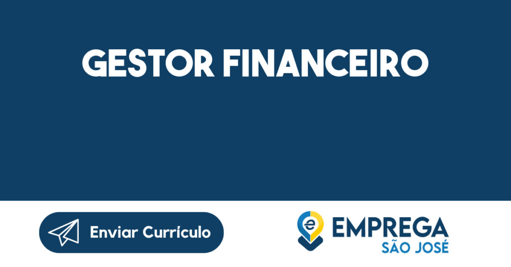 GESTOR FINANCEIRO-São José dos Campos - SP 1