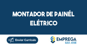 MONTADOR DE PAINÉL ELÉTRICO-São José dos Campos - SP 8