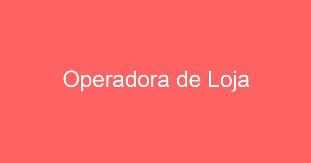 Operadora de Loja 1