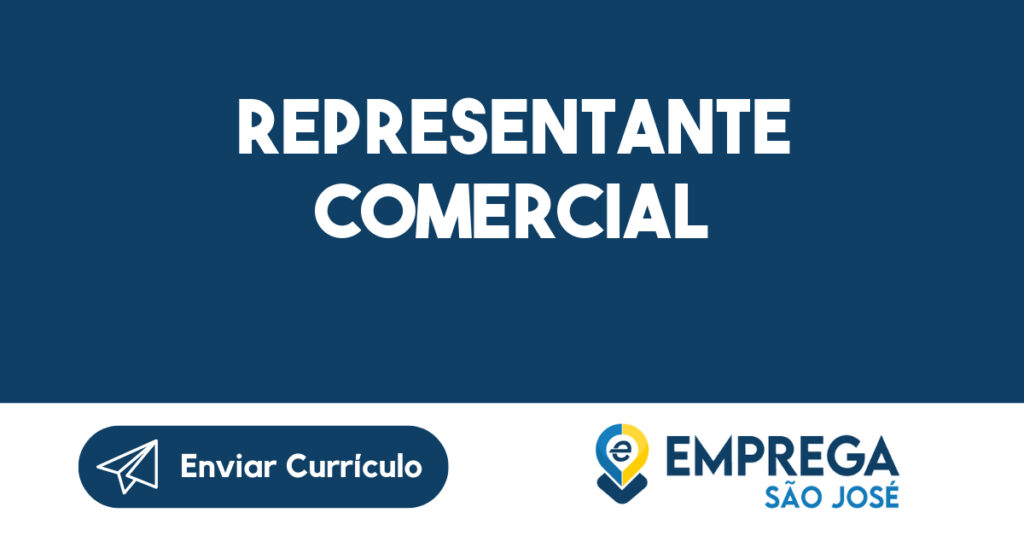 REPRESENTANTE COMERCIAL-São José dos Campos - SP 1