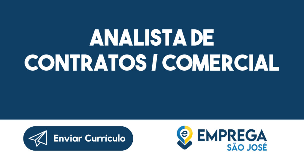 Analista de Contratos / Comercial-São José dos Campos - SP 1