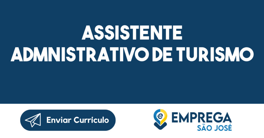 ASSISTENTE ADMNISTRATIVO DE TURISMO-Campos do Jordão - SP 1