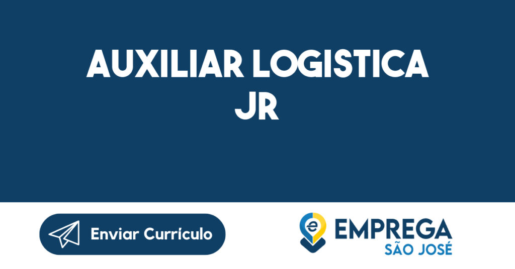 AUXILIAR LOGISTICA JR-São José dos Campos - SP 1