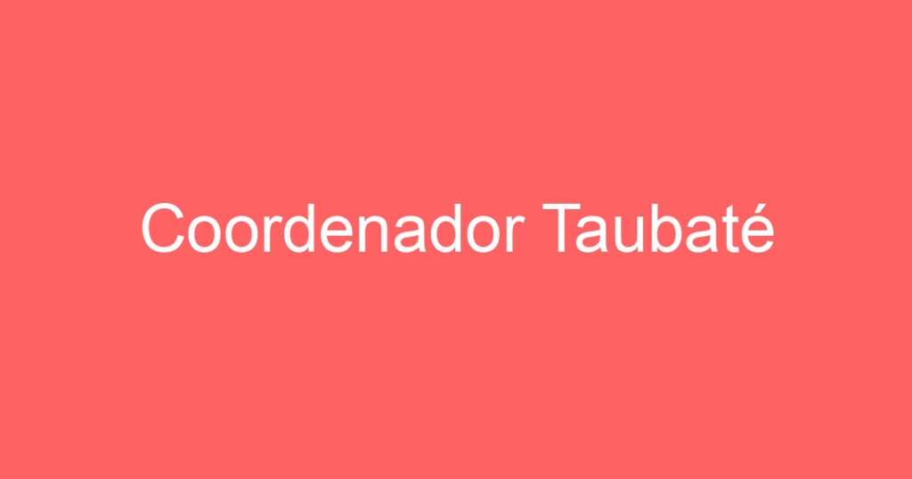 Coordenador Taubaté 1