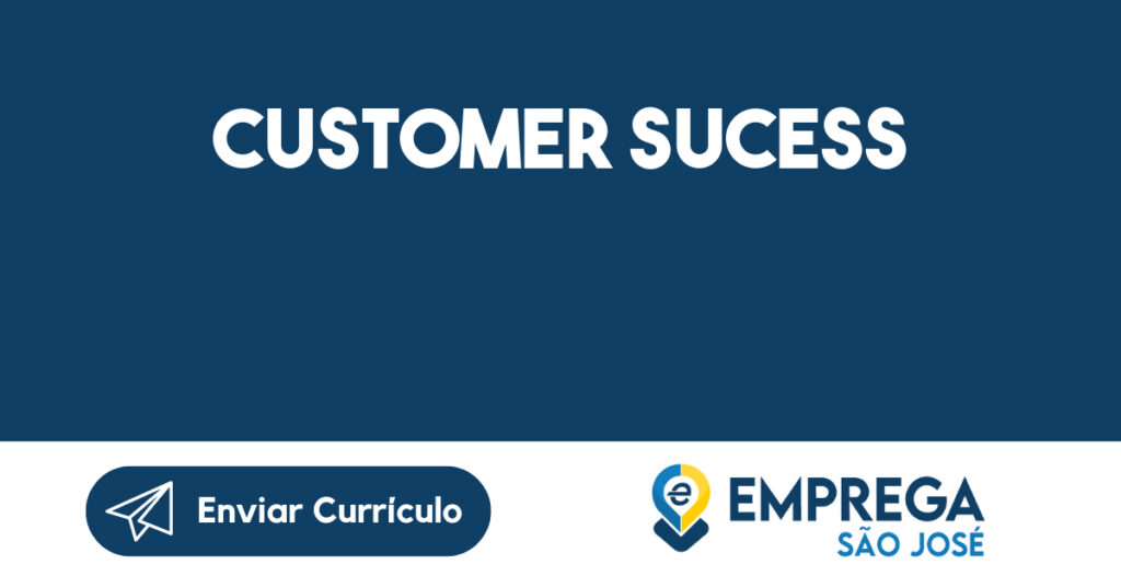 Customer Sucess-Jacarei - SP 1