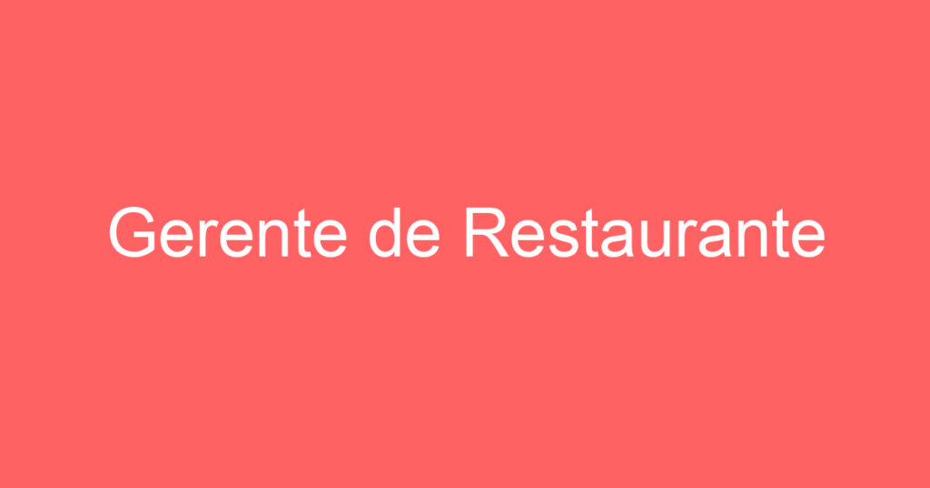 Gerente de Restaurante 1