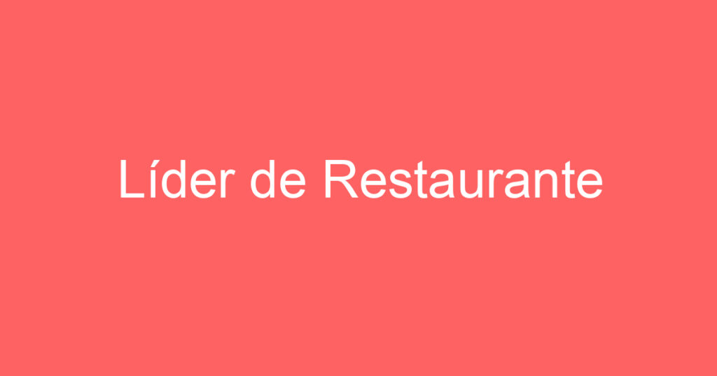 Líder de Restaurante 1