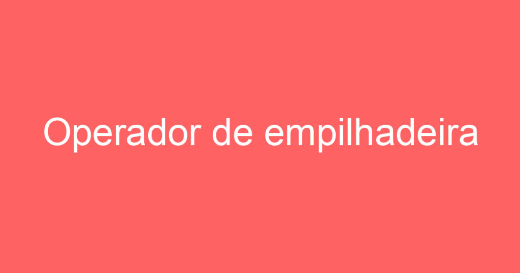 Operador de empilhadeira 1