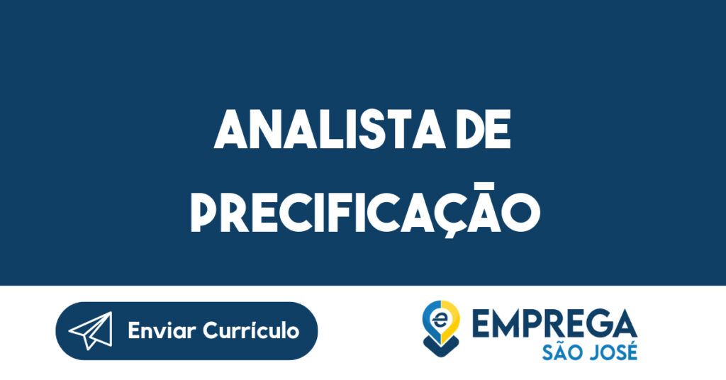 Analista de Precificação-São José dos Campos - SP 1