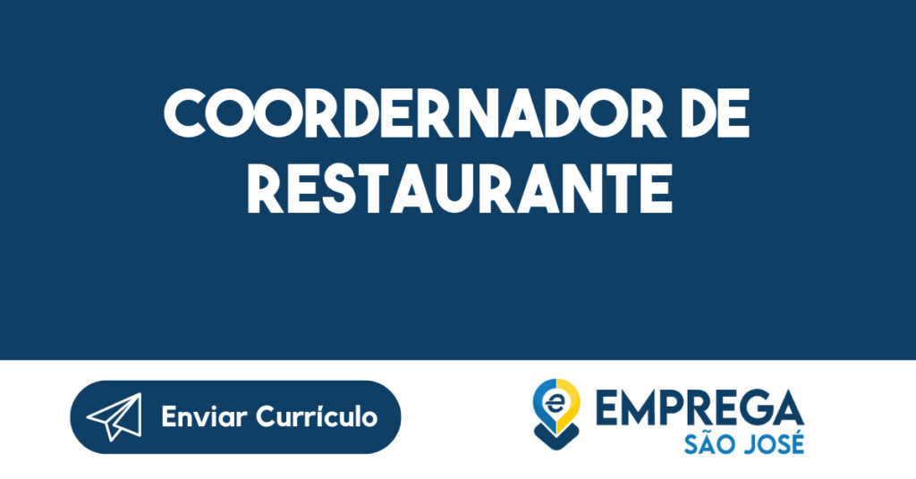 Coordernador de Restaurante-Jacarei - SP 1