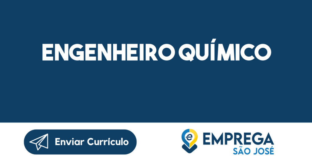 Engenheiro Químico-São José dos Campos - SP 1