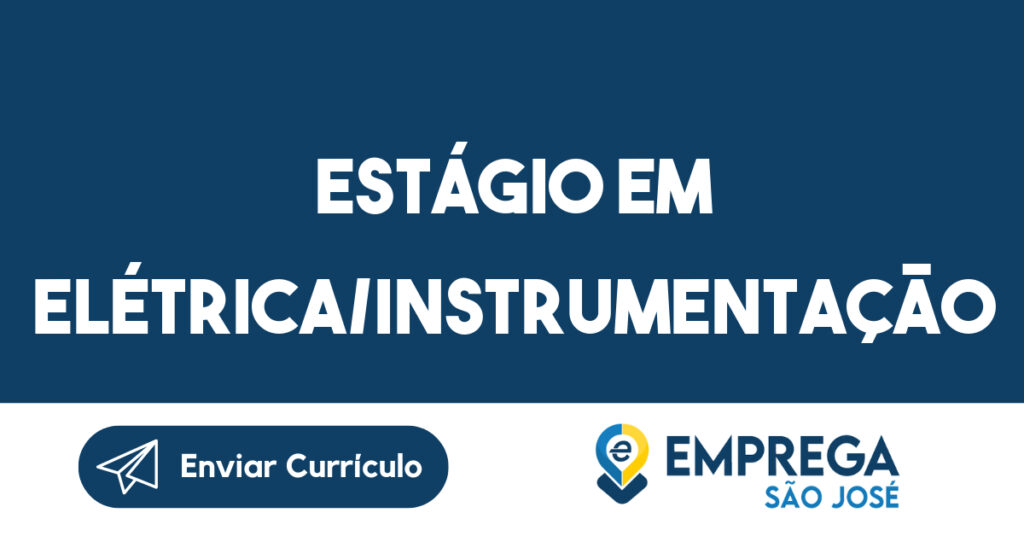 Estágio em Elétrica/Instrumentação-Jacarei - SP 1