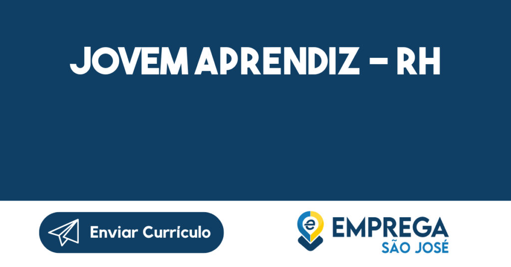 Jovem Aprendiz - RH-São José dos Campos - SP 1