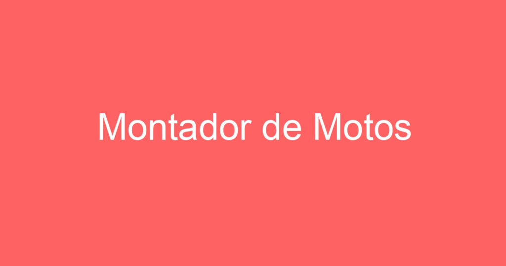 Montador de Motos 1