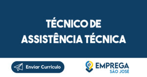 Técnico de Assistência Técnica-São José dos Campos - SP 7