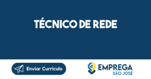 Técnico de rede-São José dos Campos - SP 9