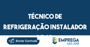 Técnico de refrigeração instalador de ar condicionado-São José dos Campos - SP 5