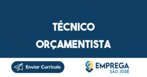 Técnico Orçamentista-São José dos Campos - SP 14