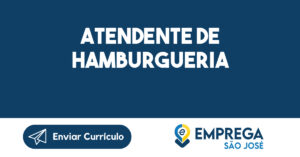 Atendente de Hamburgueria-São José dos Campos - SP 15