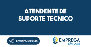 TELEATENDENTE DE SUPORTE TECNICO-São José dos Campos - SP 2
