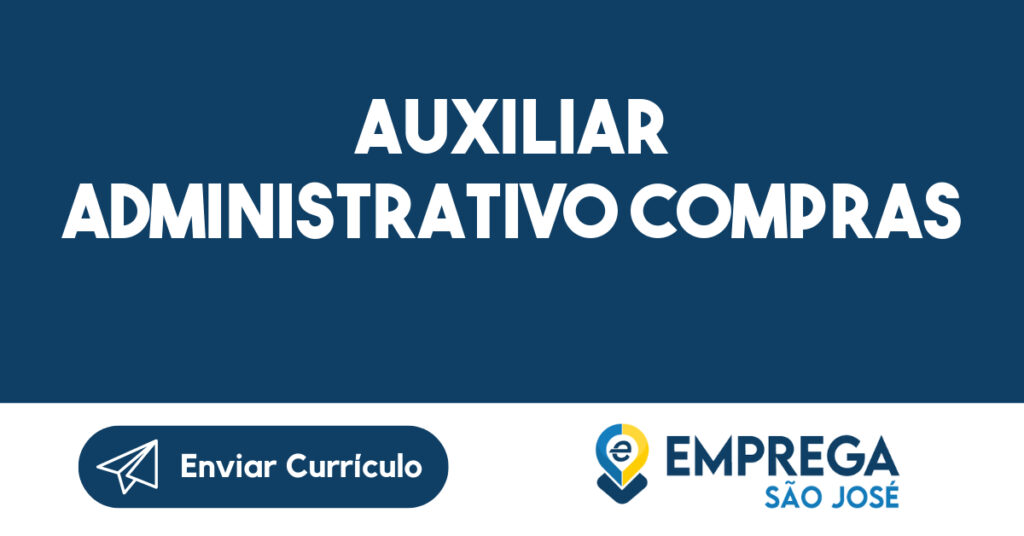 Auxiliar Administrativo Compras-São José dos Campos - SP 1