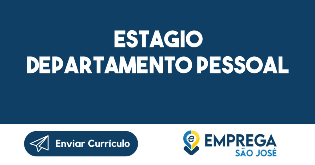 Estagio Departamento Pessoal-São José dos Campos - SP 1