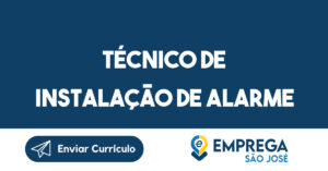 Técnico de instalação de alarme-São José dos Campos - SP 8